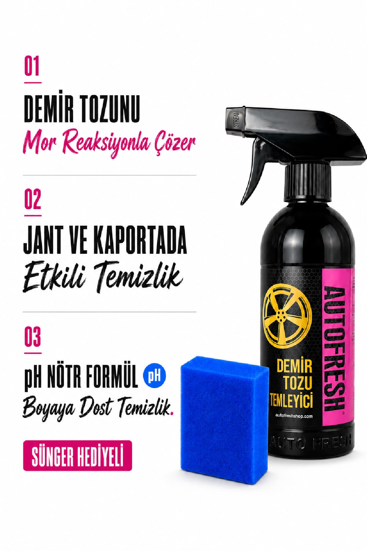 AutoFresh Demir Tozu Temizleyici Jant Ve Kaporta Ph Nötr 410 ml Sünger Hediyeli Süper Güç Profesyonel