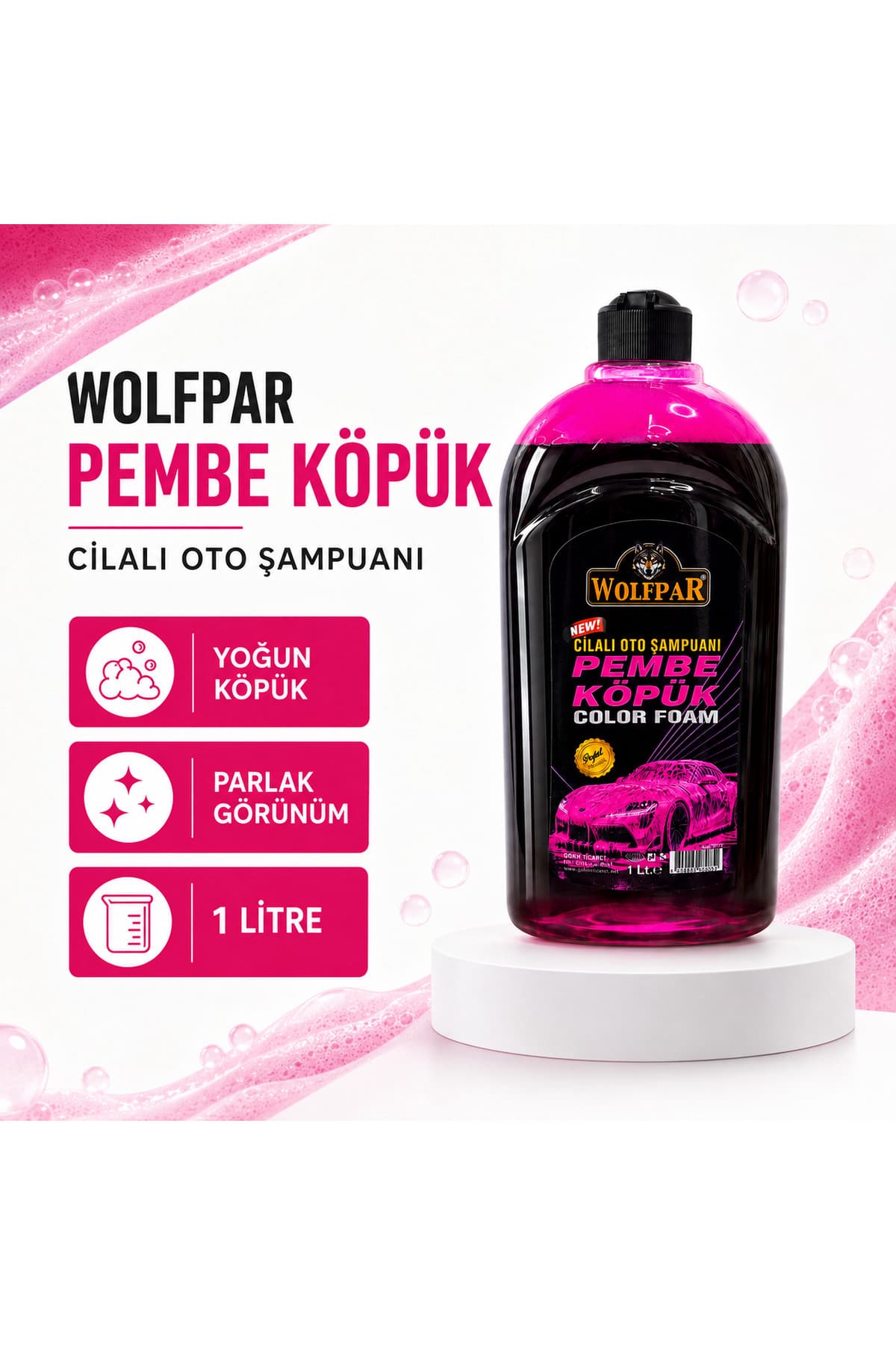 Pembe Köpük Cilalı Oto Şampuanı 1 Litre – Yoğun Köpük Etkili Araç Yıkama Şampuanı